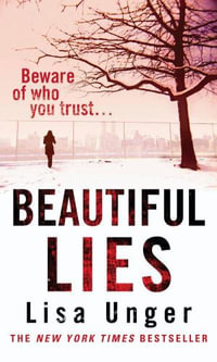 Beautiful Lies - Lisa Unger