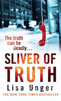 Sliver Of Truth - Lisa Unger