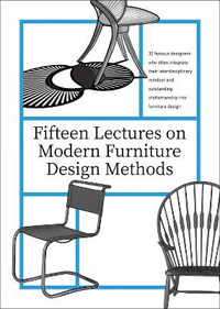 Fifteen Lectures on Modern Furniture Design Methods - Fang Hai