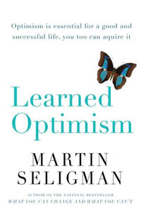 Learned Optimism - Martin Seligman