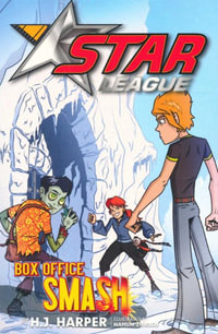 Box Office Smash : Star League Series : Book 7 - H. J. Harper