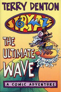 Storymaze 1 : The Ultimate Wave - Terry Denton