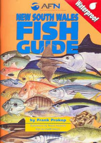 AFN New South Wales Fish Guide : Waterproof Pocket Size - Frank Prokop