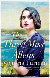 The Three Miss Allens - Victoria Purman