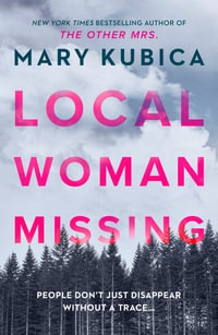 Local Woman Missing - Mary Kubica