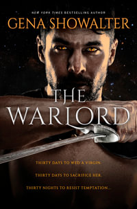 The Warlord : Rise of the Warlords - Gena Showalter