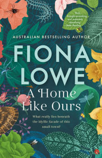 A Home Like Ours - Fiona Lowe