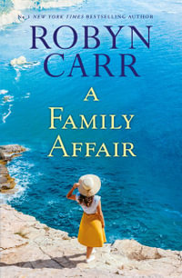 A Family Affair - Robyn Carr