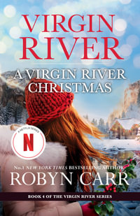 A Virgin River Christmas : A Virgin River Novel - Robyn Carr