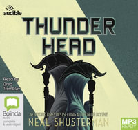 Thunderhead : 1 MP3 Audio CD Included - Neal Shusterman