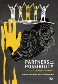 Partners For Possibility : 2010-2020 Stories of Impact - Louise Van Rhyn