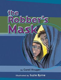 MainSails Level 3: The Robber's Mask : MainSails - Carol Krueger