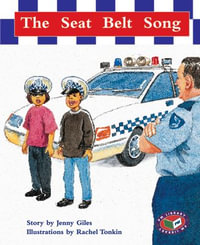 The Seatbelt Song : PM Library Turquoise - Jenny Giles