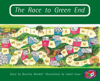 The Race to Green End : PM Library Turquoise - Beverley Randell