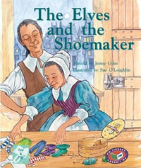 The Elves and the Shoemaker : PM Library Turquoise - Jenny Giles