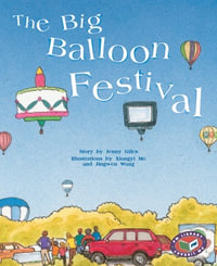 The Big Balloon Festival : PM Library Gold - Jenny Giles