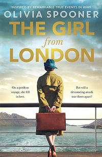 The Girl from London - Olivia Spooner