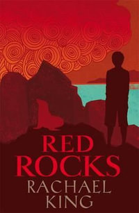 Red Rocks - Rachael King