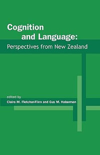 Cognition and Language : Perspectives from New Zealand - Claire Fletcher-Flinn