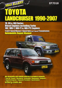 Toyota Landcruiser Repair Manual 90-07 - Max Ellery