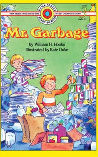 Mr. Garbage : Level 3 - William H. Hooks