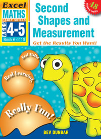 EXCEL EARLY SERIES AGE 4-5 MATHS BOOK 6: SECOND SHAPES & MEASUREMENT WORKBOOK : Early Skills - Hunter Calder