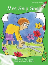 Red Rocket Readers : Early Level 4 Fiction Set A: Mrs Snip Snap - Pam Holden