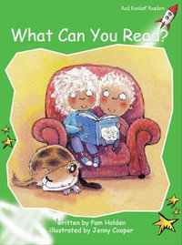 Red Rocket Readers : Early Level 4 Fiction Set A: What Can You Read? - Pam Holden