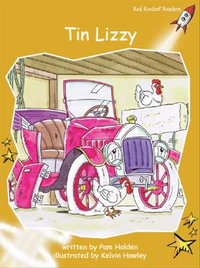 Red Rocket Readers : Fluency Level 4 Fiction Set A: Tin Lizzy (Reading Level 21/F &P Level K) - Pam Holden