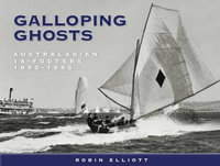 Galloping Ghosts - Robin Elliott