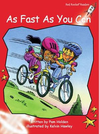 Red Rocket Readers : Early Level 1 Fiction Set B: As Fast as You Can - Pam Holden