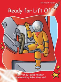 Red Rocket Readers : Early Level 1 Fiction Set B: Ready for Lift Off - Pam Holden