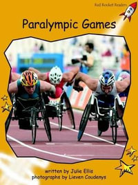 Red Rocket Readers : Fluency Level 4 Non-Fiction Set A: Paralympic Games (Reading Level 22/F &P Level M) - Julie Ellis