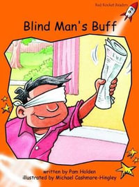 Red Rocket Readers : Fluency Level 1 Fiction Set B: Blind Man's Buff (Reading Level 16/F &P Level H) - Pam Holden