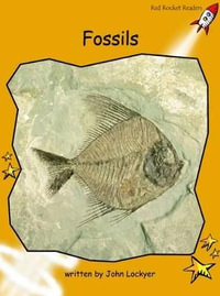 Red Rocket Readers : Fluency Level 4 Non-Fiction Set A: Fossils (Reading Level 21/F &P Level M) - John Lockyer