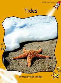 Red Rocket Readers : Fluency Level 4 Non-Fiction Set A: Tides (Reading Level 22/F &P Level M) - Pam Holden