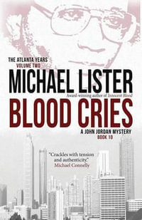 Blood Cries - Reader in Politics Michael Lister