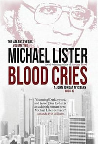 Blood Cries - Reader in Politics Michael Lister