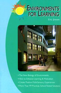 Environments for Learning - Eric P. Jensen