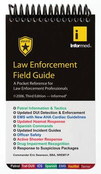 Law Enforcement Field Guide - Informed