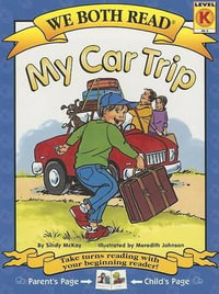 My Car Trip : We Both Read - Sindy McKay