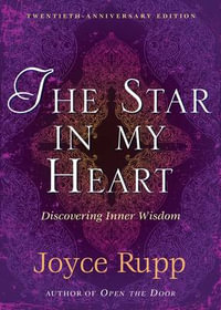 The Star in My Heart - Joyce Rupp