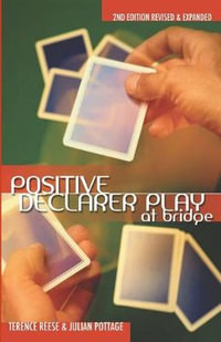 Positive Declarer Play - Terence Reese