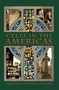 Celts in the Americas - Michael Newton