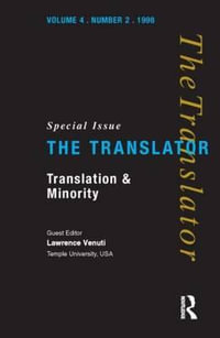 Translation and Minority : Special Issue of the Translator - Lawrence Venuti