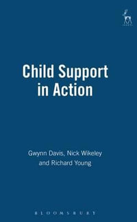 Child Support in Action - Gwynn Davis