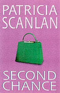 Second Chance : Open Door Series II - Patricia Scanlan