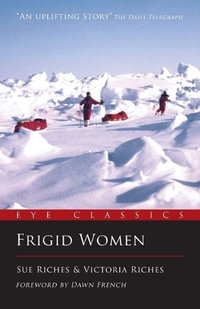 Frigid Women : Anything Is Possible - Sue Riches