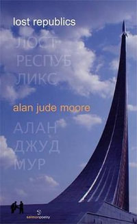 Lost Republics - Alan Jude Moore