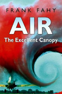 Air : The Excellent Canopy - Frank Fahy